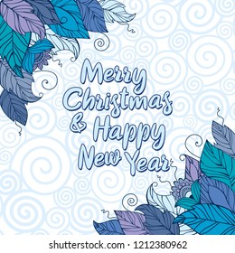 Frosty leaves on a soft blue background. Merry Christmas and Happy New Year. New Year greeting card or invitation. Vector patters.