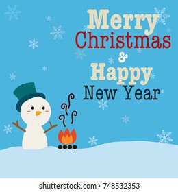 a frosty snowman is kindling a fire among snowflakes. the word, merry christmas and happy new year, is on top right corner. vector illustration.