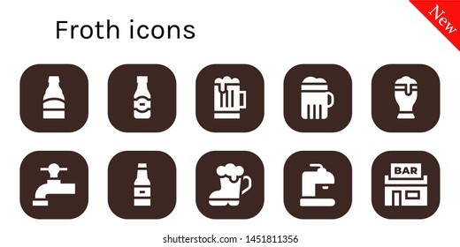 froth icon set. 10 filled froth icons.  Simple modern icons about  - Beer, Beer tap, Pub