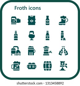 froth icon set. 16 filled froth icons.  Collection Of - Beer, Foam, Beer tap, Dark beer, Beers