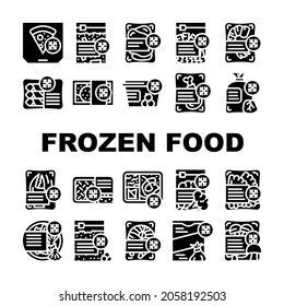 Frozen Food Storage Packaging Icons Set Vector. Broccoli And Mushrooms Vegetable Frozen Nutrition, Crab And Shrimp Seafood, Pizza and Dumplings Delicious Meal Glyph Pictograms Black Illustrations