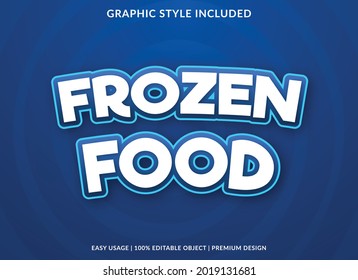 frozen food text effect editable template with abstract style use for business brand and logo