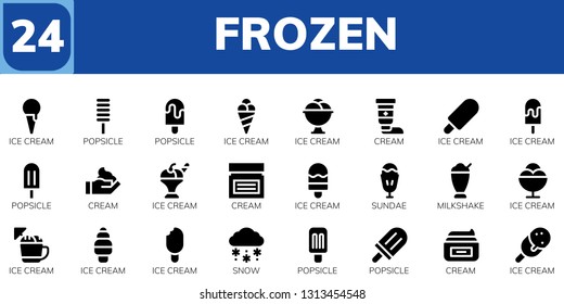frozen icon set. 24 filled frozen icons.  Collection Of - Ice cream, Popsicle, Cream, Sundae, Milkshake, Snow