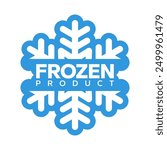 Frozen product food package label. Fresh frozen food product icon logo, badge, sticker, emblem, stamp, symbol, black, line circle, flat vector, isolated illustration. Snowflake icon.