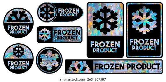 Frozen product labels collection with holographic background. Holographic stickers for packaging products. Frozen food logos. Colorful frozen product badges. Icons with snowflakes. Vector illustration