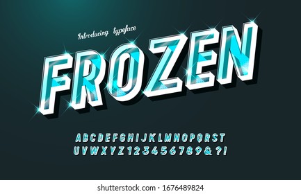 "Frozen" Vector typeface bold style for logo, decoration, party poster, book, greeting card, sale banner, printing on fabric. Cool alphabet 3d modern typography. Trendy font.