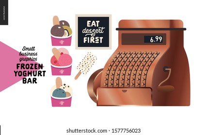 Frozen yoghurt bar - small business graphics - cash register -modern flat vector concept illustrations - vintage copper cash register and range of youghurt in paper cups, capshion on blackboard