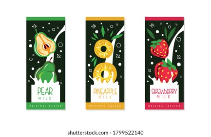 Fruit and Berries Milk Packaging Label Design Set, Pear, Pineapple, Strawberry Natural Organic Fresh Healthy Dairy Product Cartoon Style Vector Illustration