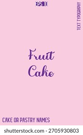 Bolo de frutas - Doce Delight Bolo Tipografia Texto Lettering Design