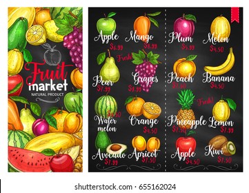 Fruit chalkboard poster. Fruit market price list with orange and apple, banana and lemon, pineapple and mango, peach, watermelon and plum, grape and pear, avocado, melon, kiwi, apricot chalk sketches