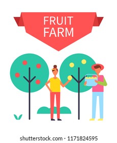 Fruit farm poster with harvesting people gathering ripe products from trees. Man with bucket and woman holding apple in hands farming persons vector