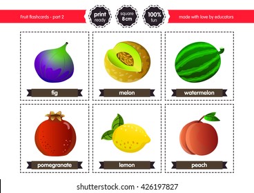 Fruit flashcards. Ready for print.
Fig, melon, watermelon, pomegranate, lemon and peach.