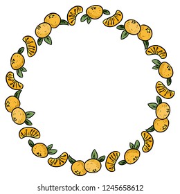 Fruit frame. Frame in the form of a circle. Wreath of ripe orange mandarin orange. Healthy frame.