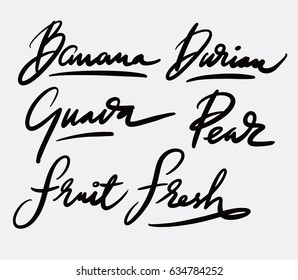 Fruit hand written typography. Good use for logotype, symbol, cover label, product, brand, poster title or any graphic design you want. Easy to use or change color 