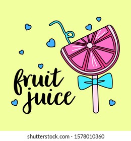FRUIT JUICE, SLOGAN PRINT VECTOR