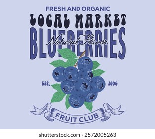 Fruit local market. Sweet berry. Blueberries fruit artwork. Organic food artwork for for t-shirt. Organic farm poster design. Blueberries art. Fresh Blueberries fruit print. Fruit club print design.