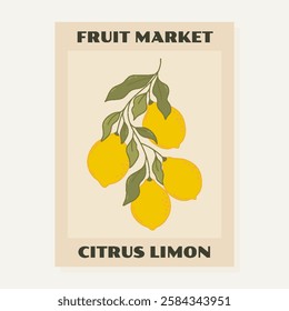 Fruit Market Lemons Branch Poster Design in Retro Style. Modern groovy wall art print, citrus trendy poster with lemon branch. Vector Farmers Market Wall Print.