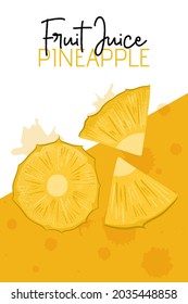 Fruit pineapple juice packaging design. Ripe pineapple card template. Sweet pineapple fruit vector hand drawn poster design. Bright tropical fruit. Juice or jam banner for farm market.