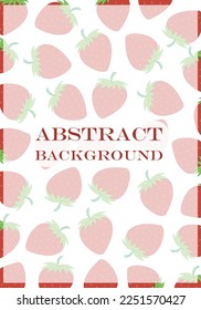 Fruit print with Abstract Background text. Bright colored Strawberry Vector Illustration. Wallpaper template in pastel colores