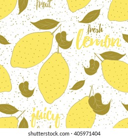 Fruit seamless hand drawn background with fresh yellow lemons and leaves. Fresh summer garden or farm pattern made on cartoon style.