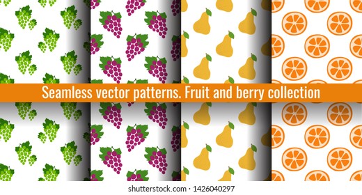 Fruit seamless pattern set. Grapes, pear and orange slice. Food print for clothes or linens.  Fashion design. Beauty vector sketch background collection