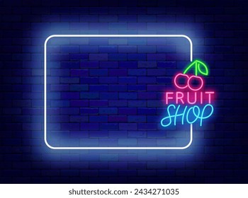 Fruit shop neon announcement. Healthy food retail. Season shopping. Empty white frame and typography with cherry. Copy space. Editable stroke. Vector stock illustration