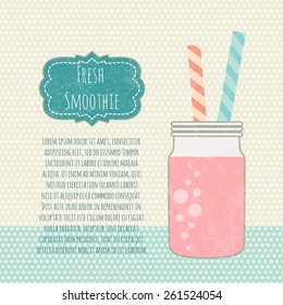 Fruit smoothie. Healthy life concept. Fresh juice made in flat style. Organic raw shake. Vector illustration.