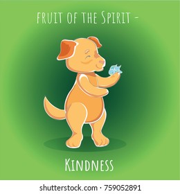 Fruit of the Spirit - Kindness - Gentleness. Vector illustration - cartoon dog feeds the bird