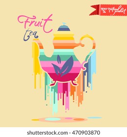 Fruit tea badge with teapot and multicolor dripping paint. Vector illustration / logo / label / tattoo