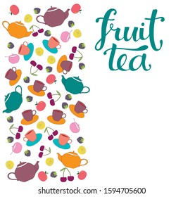 Fruit tea – calligraphy, lettering. Vector stock illustration of tea text with icons for invitation tea shop, tea house, cafe and restaurant, packaging desigh box.