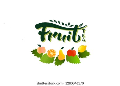 FRUIT TEA lettering typography poster. Tea leaves, fruits (lemon, apple, pear, peach, orange). Vector illustration for tea cafe menu.Icon, badge, label. Logotype, advertising, package design. 