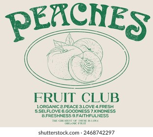 Diseño de camiseta vintage de fruta. Obra de arte de la granja Peach.  Estampado de fruta de melocotón orgánico. Naturaleza de diseño de impresión de club de frutas. Arte de comida orgánica para camiseta. Afiche tropical de verano.