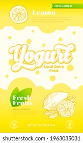 Fruits and Berries Yogurt Label Template. Abstract Vector Dairy Packaging Design Layout. Modern Typography Banner with Bubbles and Hand Drawn Lemon with Slice Sketch Silhouette Background. Isolated.