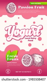Plantilla de etiqueta Yogurt Fruits and Berries. Diseño de diseño de embalajes lácteos con vectores abstractos. Pancarta de tipografía moderna con burbujas y fondo de silueta de bosquejo de fruta de la pasión dibujada a mano. Aislado.