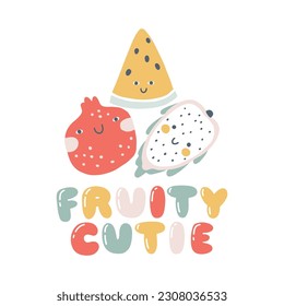 Fruits characters with smiley face funny inscription. Fruity Cutie. Hand-drawn cartoon doodle in simple naive style. Vector illustrations for kids. Isolate cute fruit on a white background