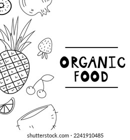 Fruits food hand drawn line banner. Text Organic Food. Healthy meal, diet, nutrition or lifestyle. Organic food restaurant and support farmers market concept. EPS