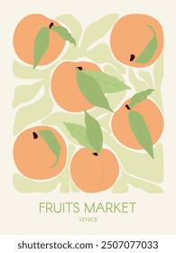 Fruits market poster with peaches and leaves in abstract matisse style. Modern wall art print in aesthetic groovy style. Vector illustration.