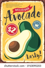 Fruits Market Vintage Commercial Sign With Fresh Organic Avocado Fruit. Retro Ad With Seasonal Farm Fresh Product. Locally Grown Avocado Vector Illustration.