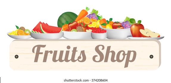 Fruits Shop wood board with many fruits in a bowl