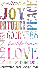 Fruits of the spirit typography in rainbow colors. List of the fruits of the spirit. Christian poster in vertical orientation. Illustrated religious scripture
