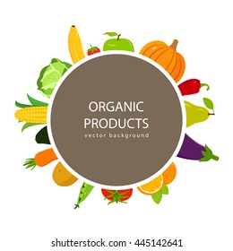 Fruits and Vegetables background. Organic food concept. Vector