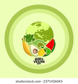 Fruits and vegetables with earth behind them and bold text in circle frame on light green background to celebrate World Vegan Day on November 1