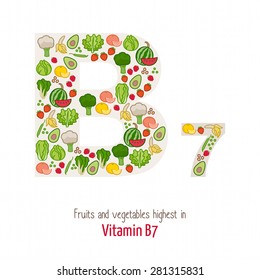 Fruits and vegetables highest in vitamin B7 composing B7 letter shape, nutrition and healthy eating concept