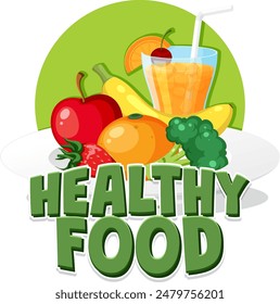 Fruits, vegetables, and juice promoting healthy eating