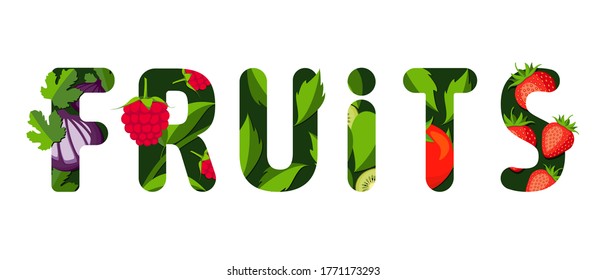 Fruits word concept. Vector green letters with fruits.