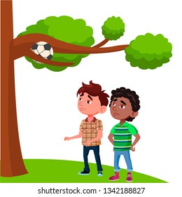 Frustrated Kids Look At The Ball Stuck In The Branches Of Tree Vector Flat Cartoon Illustration