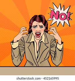 Frustrated Stressed Business Woman Screaming No. Pop Art. Vector illustration