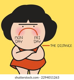 Frustrated Young Woman With The Distance Between Monday To Friday On Her Sad Or Downturned Mouth Concept Card Character illustration