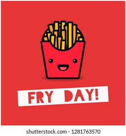 Fry Day Pun Poster with French Fries