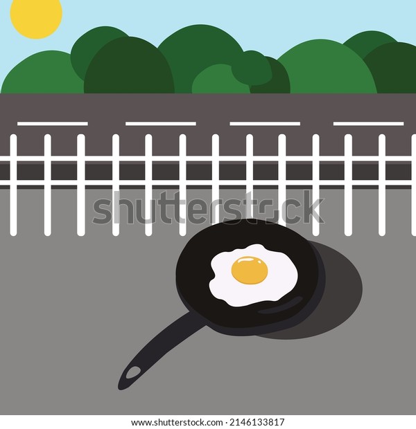 Frying egg on\
sidewalk illustration. Hot egg frying on road under\
sun. Hot\
summer. Egg frying in hot\
weather.